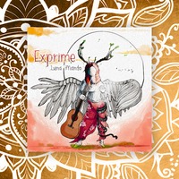Annulé - Luna Mando & pixies : Lancement de l'album "Exprime"