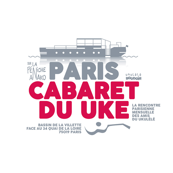 ANNULÉ : Paris Cabaret du Uke