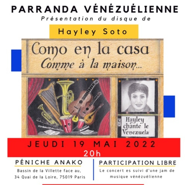 Parranda vénézuelienne avec en première partie, Hayley Soto 