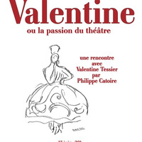 Valentine ou la Passion du Théâtre 