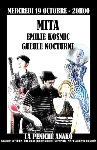 Gueule Nocturne, Emilie Kosmic et Mita