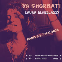 Laura Elkeslassy -- Ya Ghorbati - Divas en exil