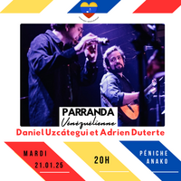 La Parranda vénézuelienne avec Daniel Uzcátegui et Adrien Duterte