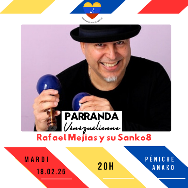  La Parranda vénézuelienne avec Rafael Mejias et le Sanko8