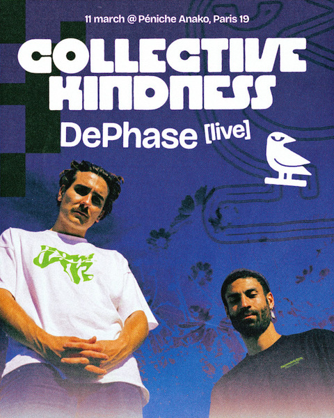 Collectif Kindness - DePhase "live"