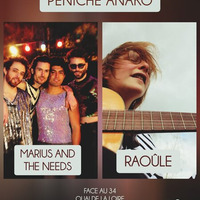Marius & The Needs avec en première partie, Raoûle