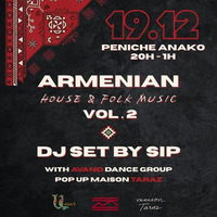 Armenian House & Folk Music #2, avec DJ Sip