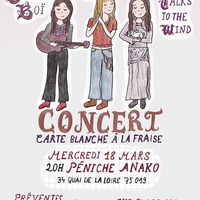 La Fraise invite Charlie Boï, Shakkalo et Ana talks to the wind