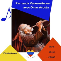 La Parranda vénézuelienne avec Omar Acosta