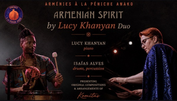 Armenian Spirit : Le Duo Lucy Khanyan avec Isaias Alves