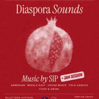 Diaspora Sounds - DJ Sipan + Jam Session