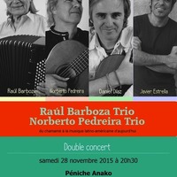 Raúl Barboza Trio / Norberto Pedreira Trio