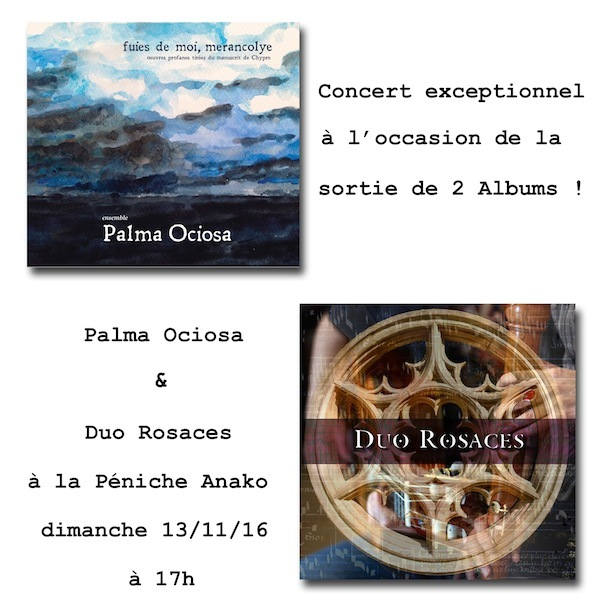 Palma Ociosa & Duo Rosaces en concert