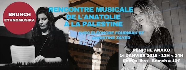 "Rencontre musicale de l'Anatolie à la Palestine" avec Eleonore Fourniau et Christine Zayed  